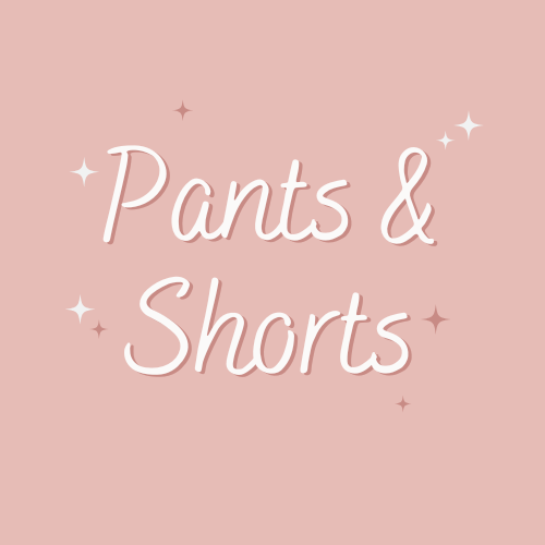 Pants, Shorts & Skirts