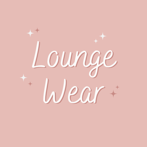 Lounge Wear