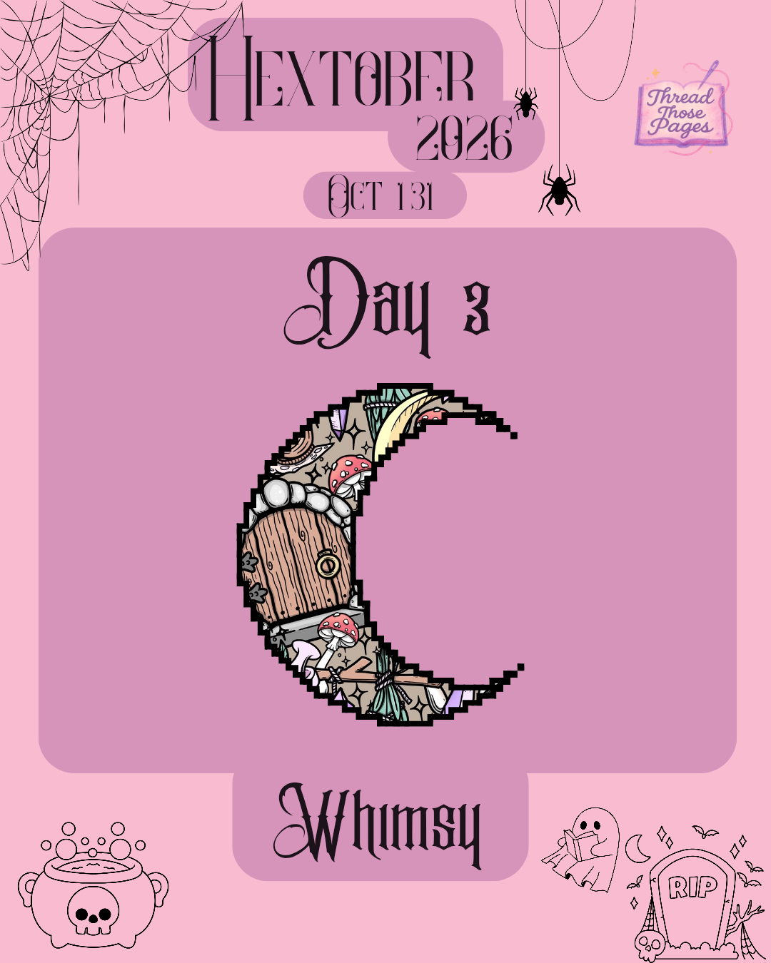 Hextober Day 3 - Whimsy