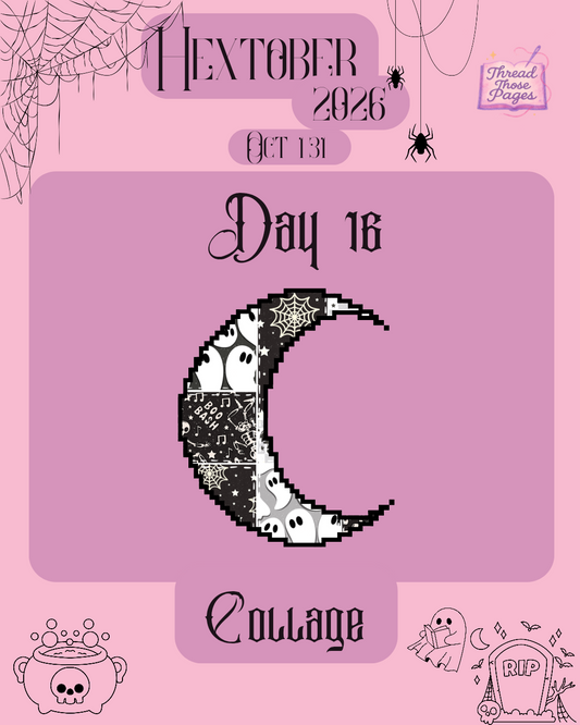 Hextober Day 16 - Collage