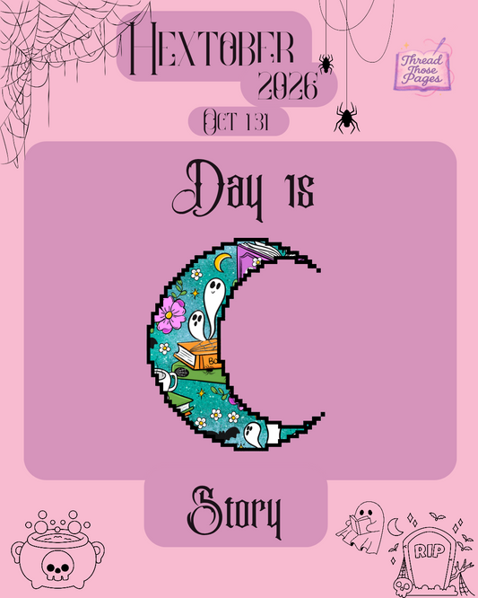 Hextober Day 15 - Story